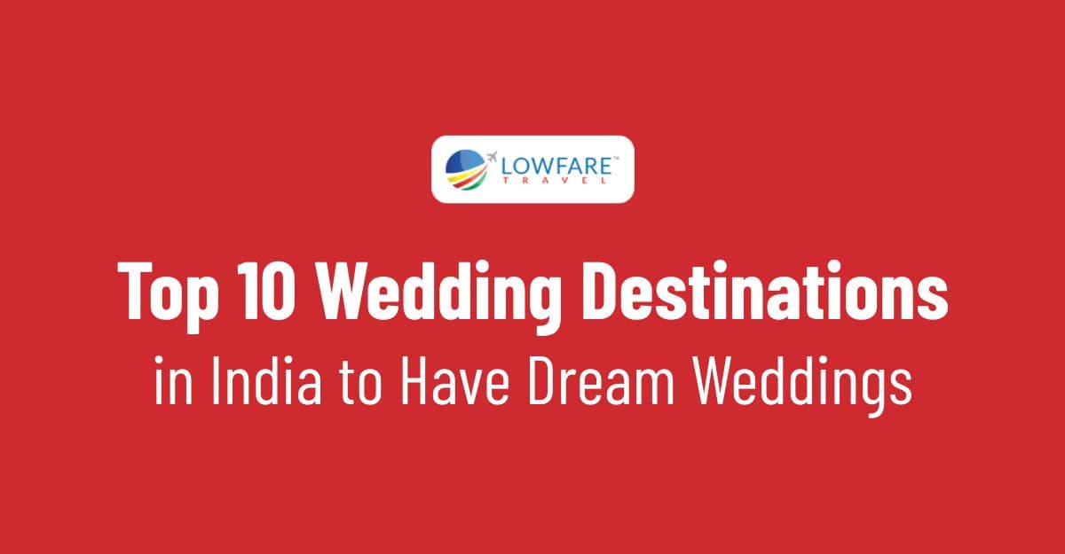 Wedding Destinations in India