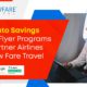 Frequent Flyer Programs & Partner Airlines for Budget Travel