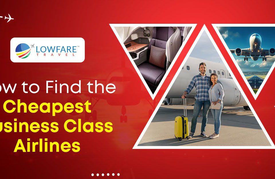 How to Find the Cheapest Business Class Airlines