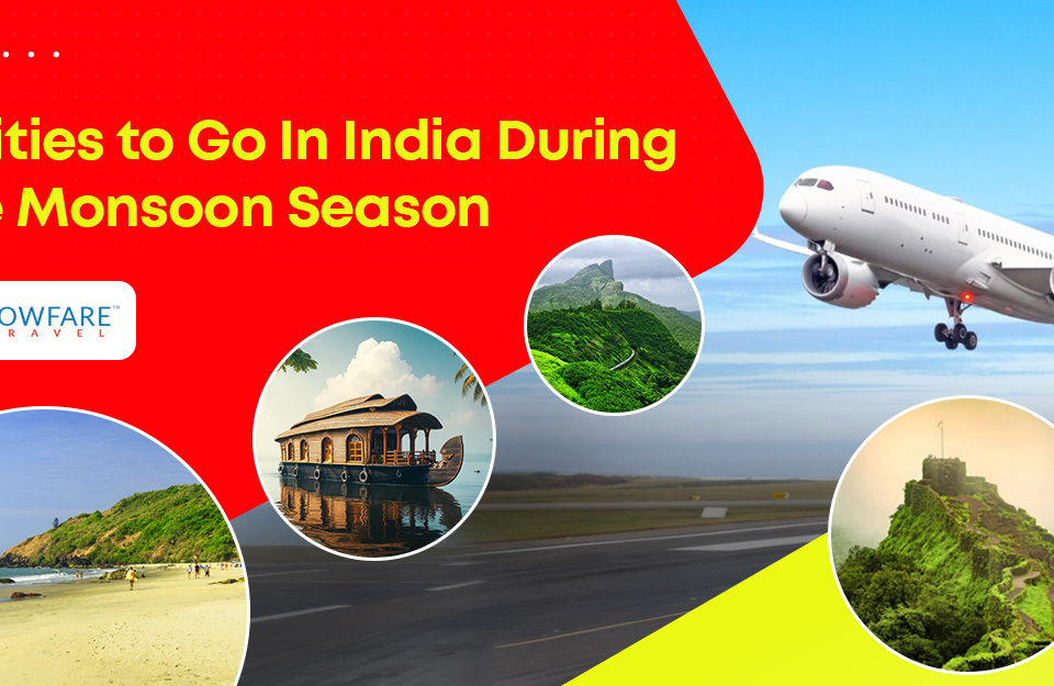 8 Cities to Go In India During The Monsoon Season